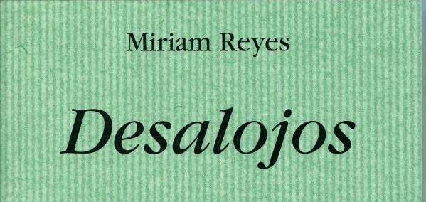 libro de desalojos de miriam reyes review publicado por la editorial hiperion